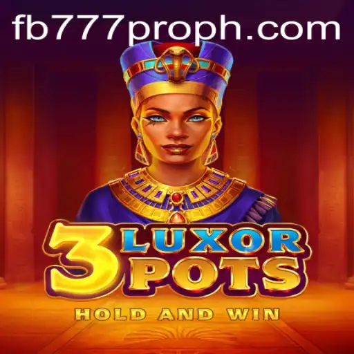 Discover the Exciting World of 3LuxorPots: A Blend of Strategy and Luck