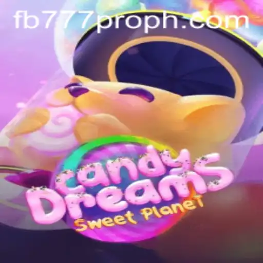 Discover the Enchanting World of CandyDreams: Your Ultimate Guide with fb777 pro Insights