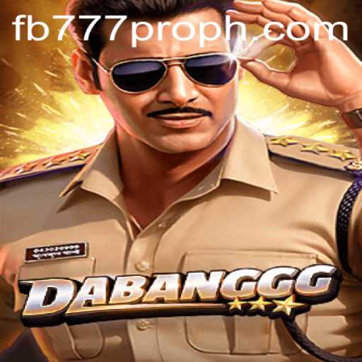 Unveiling the Thrilling World of DABANGGG and the Role of fb777 pro