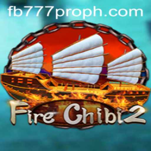 Enhancing Your Gaming Experience with FireChibi2 and fb777 pro Strategy