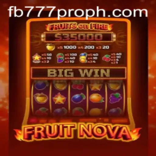 Exploring the Vibrant World of FruitNova and fb777 pro