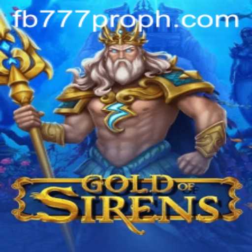 Exploring the Mystical World of GoldofSirens: A Comprehensive Guide