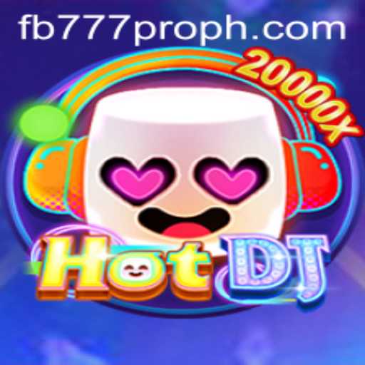 HotDJ: The Thrilling World of fb777 pro Gaming