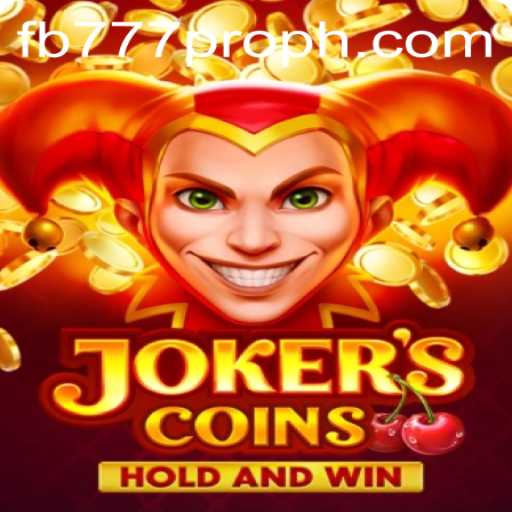 Exploring JokersCoins: A Thrilling New Game with FB777 Pro Experience