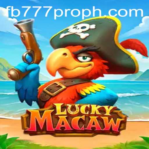 Exploring LuckyMacaw: A Dive into the Exciting World of fb777 pro