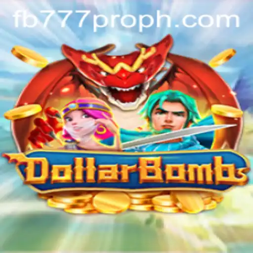 Exploring DollarBombs: A Comprehensive Guide Featuring the fb777 Pro Strategy