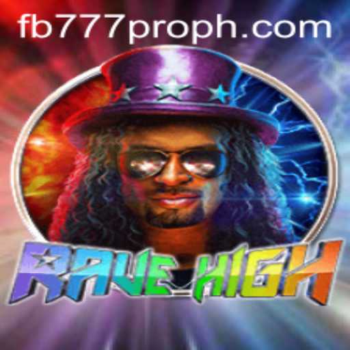 An In-Depth Look at RaveHigh: The Thrilling New Video Game and the Role of fb777 pro