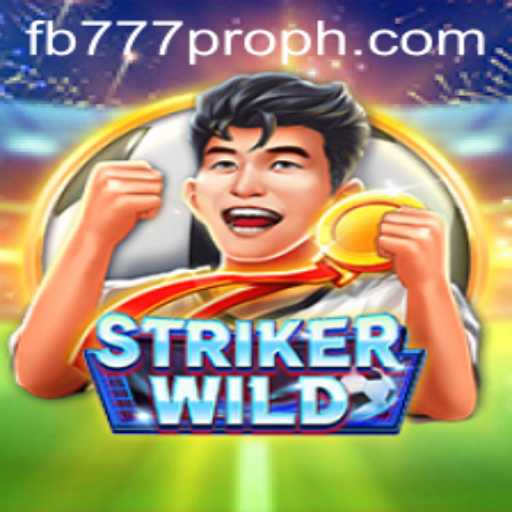 Exploring the Thrills of StrikerWILD and the fb777 Pro Edition