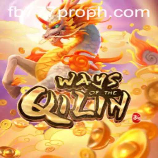 Exploring 'Ways of the Qilin': A Comprehensive Guide